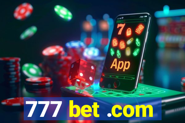 777 bet .com